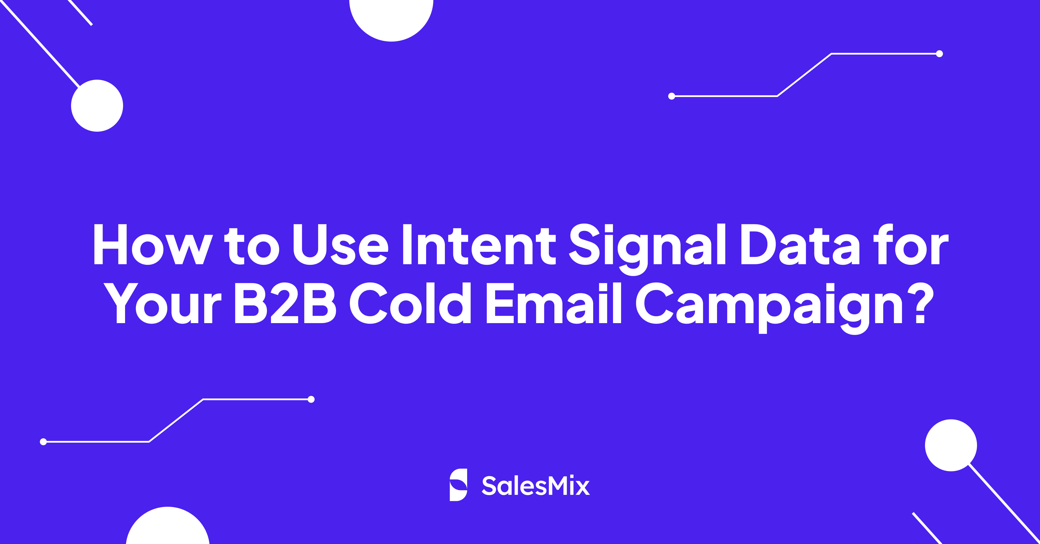 Featured Image - Intent Signal Data