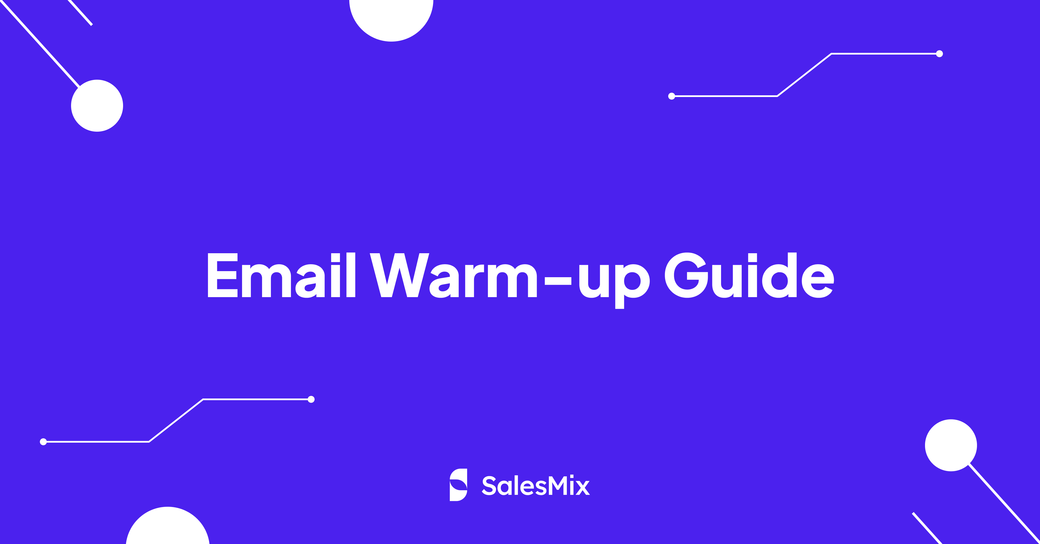 email warm-up guide