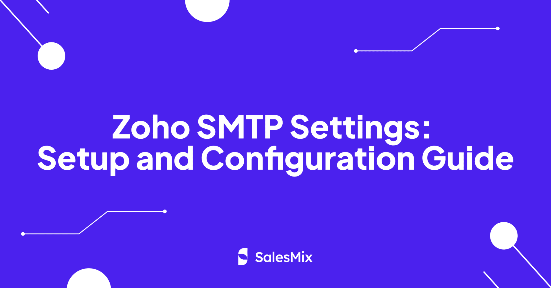 Zoho SMTP Settings