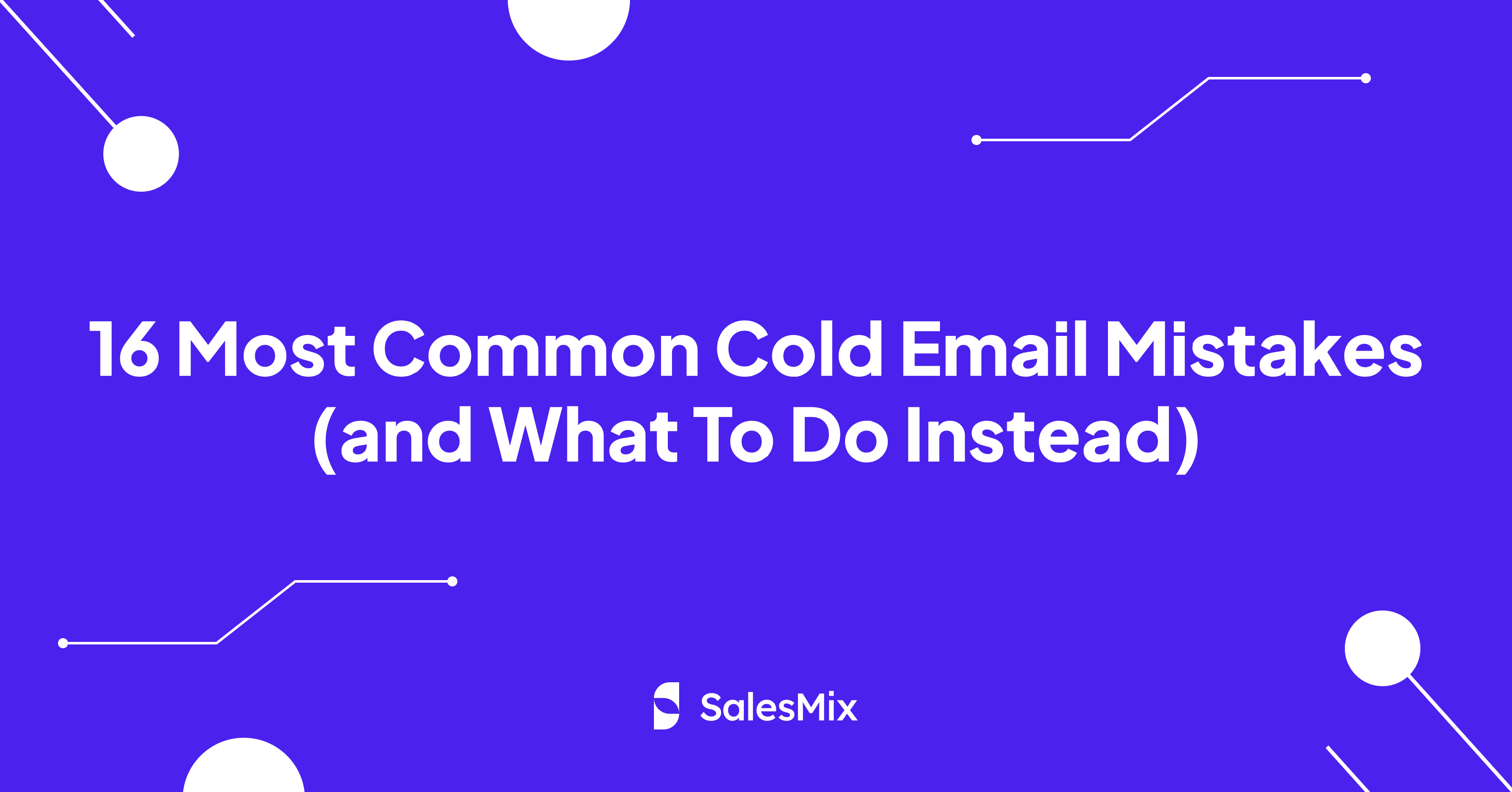 Cold Email Mistakes featured picture