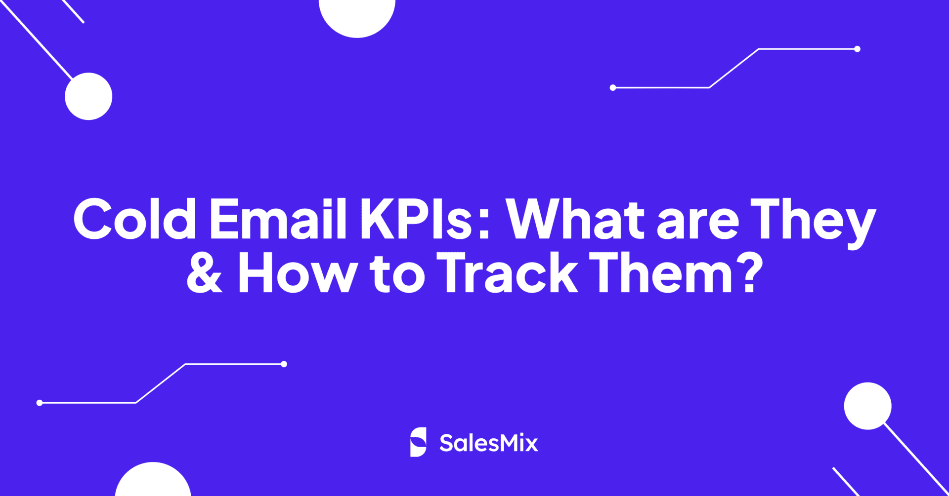 Cold Email KPIs