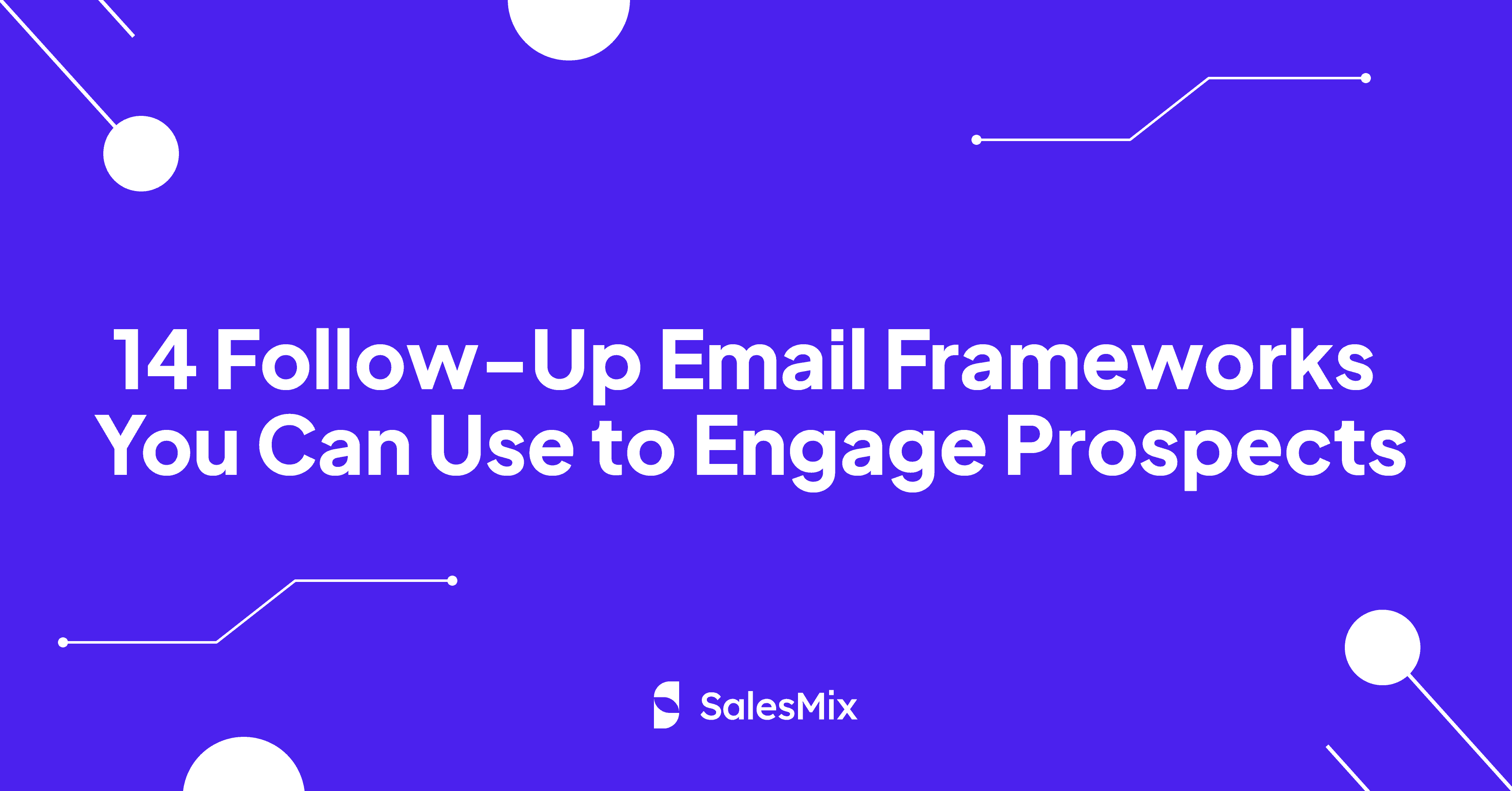 follow-up email frameworks